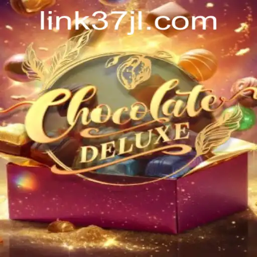 Experience the Sweet World of ChocolateDeluxe: A Thrilling Adventure with 37JL